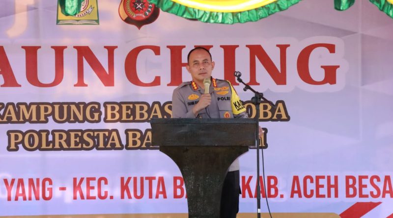 Kapolresta Banda Aceh Berharap Cot Yang Sempitkan Penyalahgunaan Narkotika Setelah di Launching sebagai Kampung Bebas Narkoba ke 14