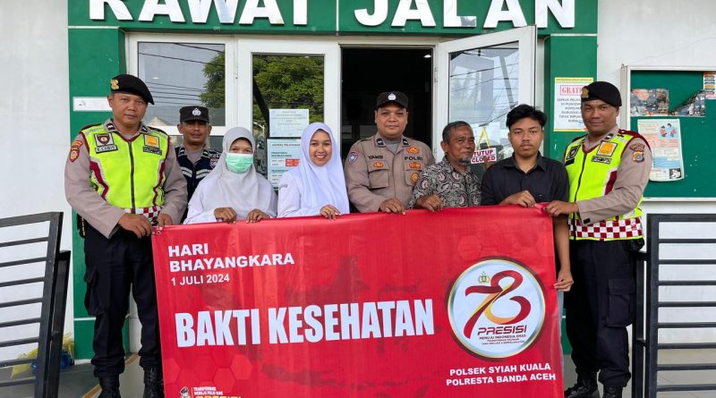 Sambut Hari Bhayangkara ke 78, Polsek Syiah Kuala bersama Puskesmas Kopelma Darussalam Gelar Bakti Kesehatan